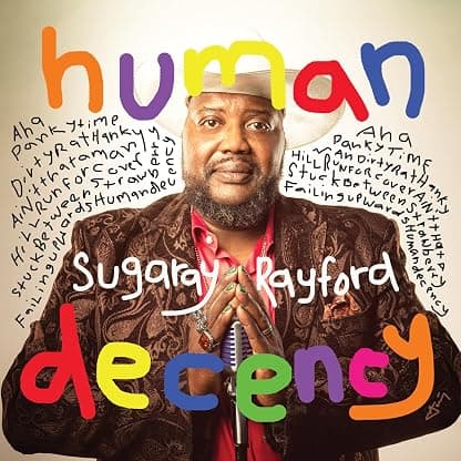 Human Decency por Sugaray Rayford — capa do álbum