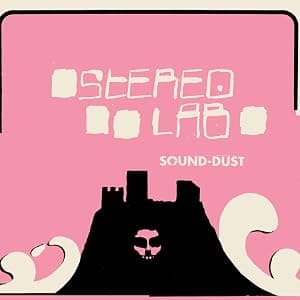 Sound-Dust por Stereolab — capa do álbum