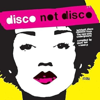Disco Not Disco - 25th Anniversary Edition (TRANSLUCENT YELLOW VINYL) por Various Artists — capa do álbum