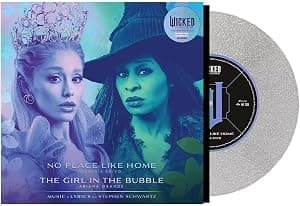 Wicked Musical No Place Like Home and The Girl in the Bubble 7-inch Glitter Vinyl Single, Limited Edition Soundtrack por Stephen Schwartz — capa do álbum