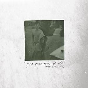 YOU'RE GONNA MISS IT ALL (OLIVE GREEN VINYL) por Modern Baseball — capa do álbum