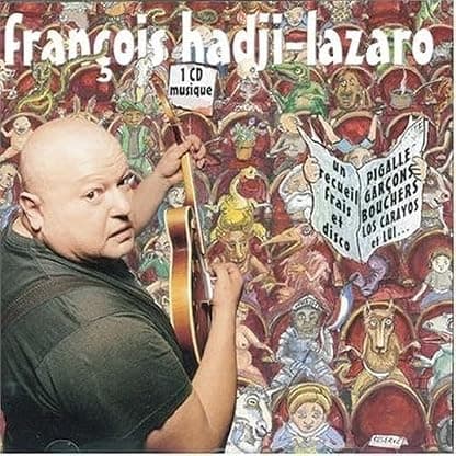 Un Recueil Frais Et Disco (Reissue) por Francois Hadji-Lazaro — capa do álbum