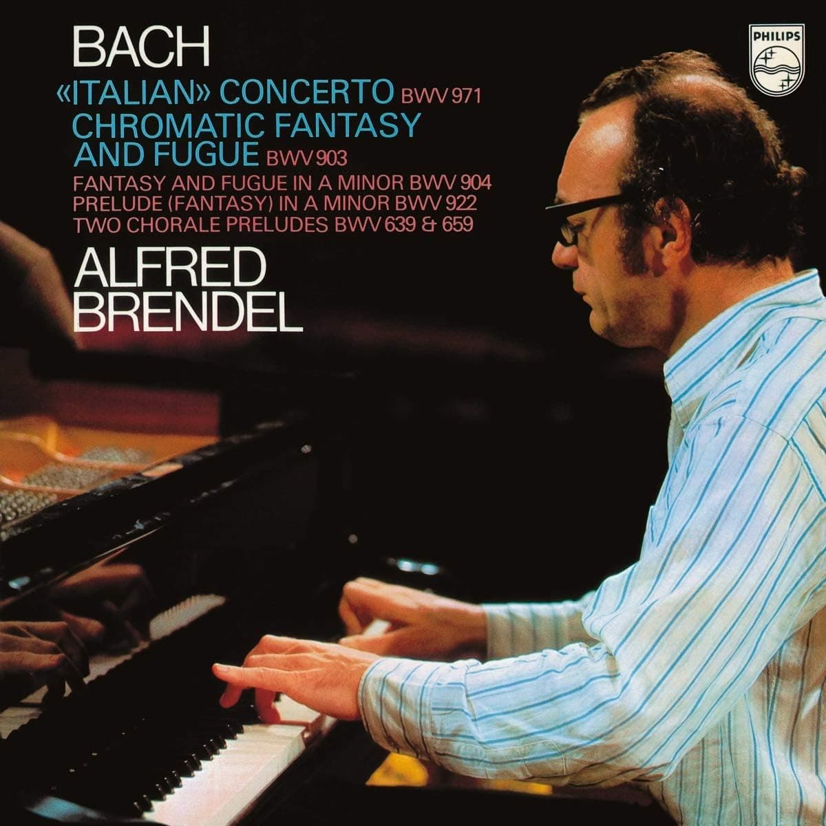 Bach, J.S.: Italian Concerto; Chromatic Fantasy & Fugue etc por Alfred Brendel — capa do álbum