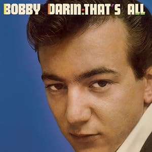 That's All - Limited 180-Gram Blue Colored Vinyl with Bonus Tracks por Bobby Darin — capa do álbum