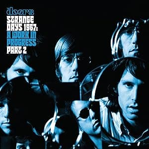 Strange Days 1967: A Work In Progress, Part 2 por The Doors — capa do álbum