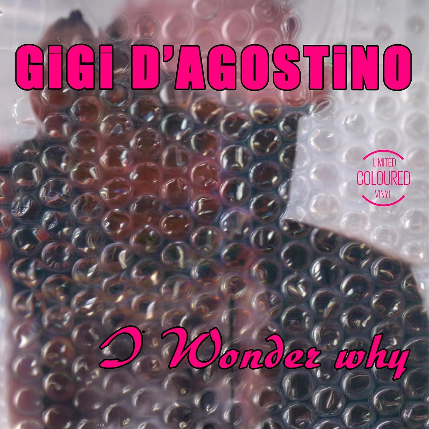 I Wonder Why por Gigi D'Agostino — capa do álbum