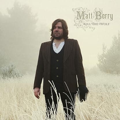 Kill the Wolf por Matt Berry — capa do álbum