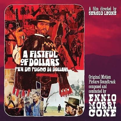 Per Un Pugno Di Dollari / A Fistful Of Dollars (Original Soundtrack) - Limited 'Red Canyon' Colored Vinyl por Ennio Morricone — capa do álbum