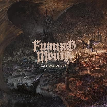 Last Day of Sun - Smoke por Fuming Mouth — capa do álbum