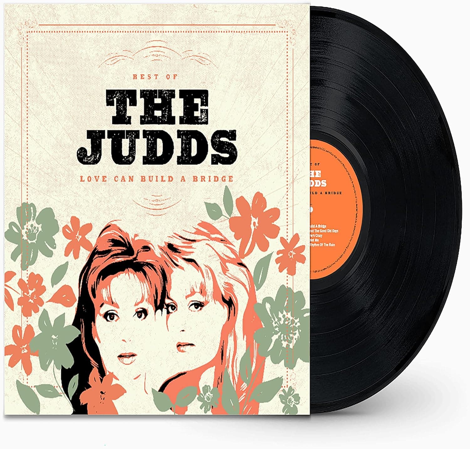 Love Can Build A Bridge: Best Of The Judds por The Judds — capa do álbum
