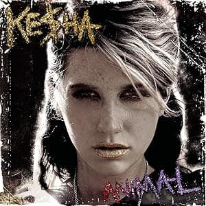 ANIMAL (EXPANDED EDITION) por Ke$ha — capa do álbum
