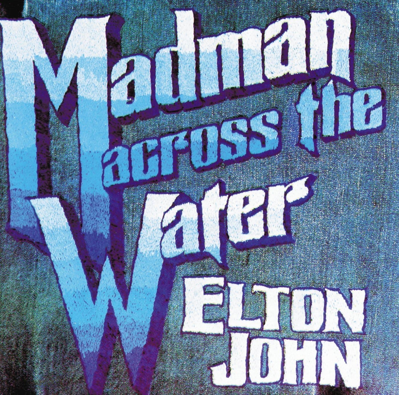 Madman Across The Water por Elton John — capa do álbum