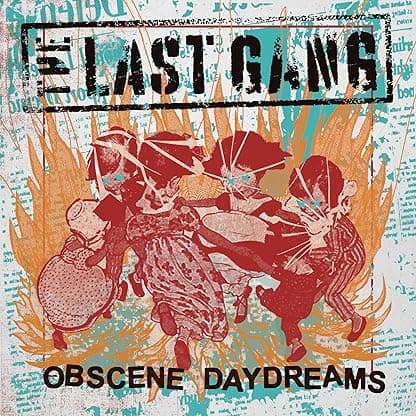 Obscene Daydreams por The Last Gang — capa do álbum
