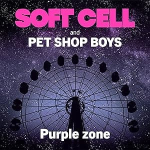 PURPLE ZONE por Soft Cell & Pet Shop Boys — capa do álbum